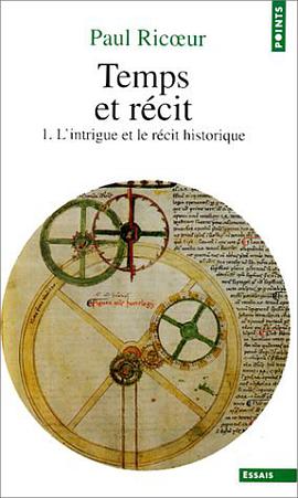 Temps et récit, tome 1