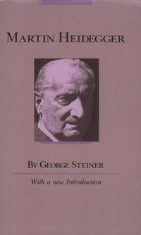 Martin Heidegger (University Of Chicago Press 1991)