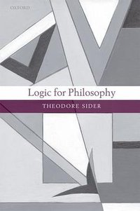 Logic for Philosophy (OUP USA 2010)