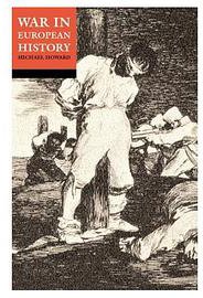 War in European History (Oxford University Press 2001)