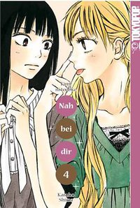 Nah bei dir - Kimi ni Todoke 04 (Tokyopop 2011)
