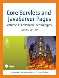 Core Servlets and Javaserver Pages (Prentice Hall 2007)