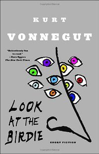 Look at the Birdie (Dial Press Trade Paperback 2010)