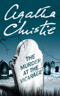 The Murder at the Vicarage (HarperCollins Publishers 2002)