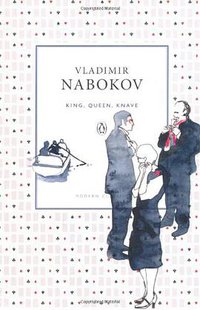 King, Queen, Knave (Penguin Classics 2001)