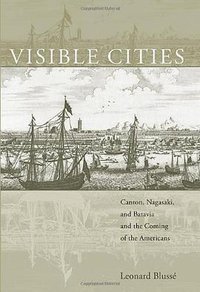 Visible Cities (Harvard University Press 2008)
