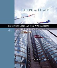 Business Analysis and Valuation (South-Western College Pub 2007)