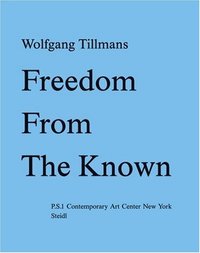 Wolfgang Tillmans (Steidl Publishing 2006)