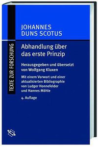 Abhandlung über das erste Prinzip / Tractatus de primo principio (Wissenschaftliche Buchgesellschaft 2009)