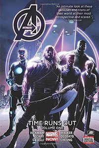 Avengers: Time Runs Out Vol. 1 (Marvel 2015)