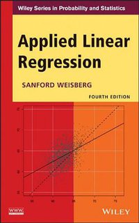 Applied Linear Regression (Wiley 2013)