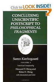Concluding Unscientific Postscripts to Philosophical Fragments (Kierkegaard's Writings) (Princeton Univ Pr)