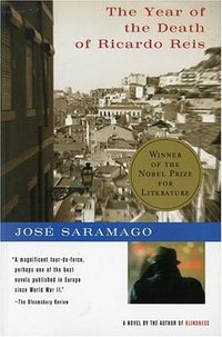 The Year of the Death of Ricardo Reis (Mariner Books 1992)