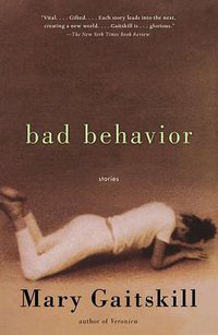 Bad Behavior (Simon & Schuster 2009)