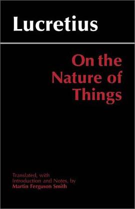 On the Nature of Things, Translated by Martin Ferguson Smith