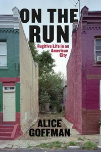 On the Run (University Of Chicago Press 2014)