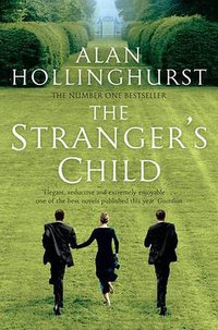 The Stranger's Child (Picador 2012)