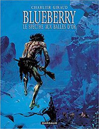Blueberry, Tome 12 (Dargaud 1996)