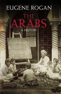 The Arabs (Allen Lane 2009)