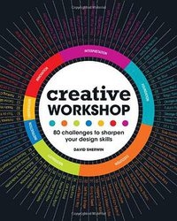 Creative Workshop (HOW Books 2010)
