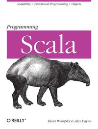 Programming Scala (O'Reilly Media 2009)