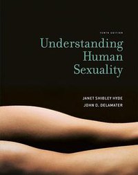 Understanding Human Sexuality (Mcgraw Hill Higher Education 2007)