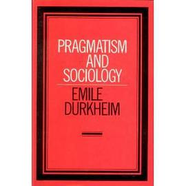 Pragmatism and Sociology