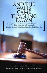 And the Walls Came Tumbling Down (Scribner 2004)