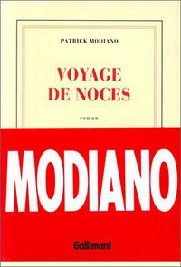 Voyage de noces (Gallimard 1990)
