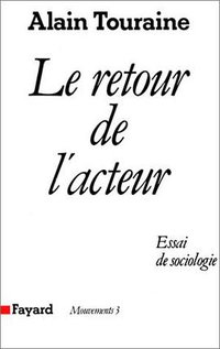 Le retour de l'acteur (Fayard 1984)