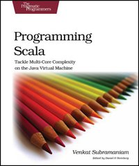 Programming Scala (Pragmatic Bookshelf 2009)