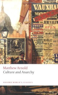 Culture and Anarchy (Oxford University Press, USA 2009)