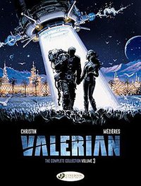 Valerian : The Complete Collection , Volume 3 (Cinebook, Ltd 2017)