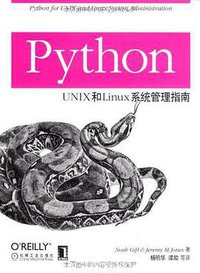 Python for UNIX and Linux System Administration 