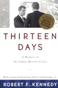 Thirteen Days (W. W. Norton & Company 1999)