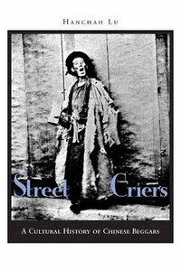 Street Criers (Stanford University Press 2005)