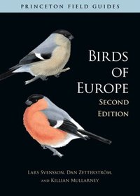 Birds of Europe (Princeton University Press 2009)