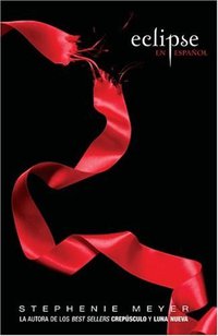Eclipse (Spanish Edition) (Alfaguara 2007)