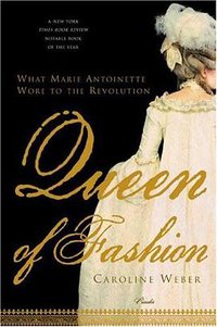 Queen of Fashion (Picador 2007)