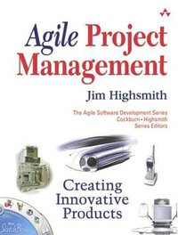 Agile Project Management (Addison-Wesley Professional 2004)