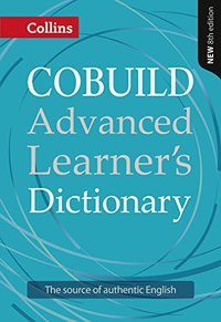 Collins COBUILD Advanced Learner's Dictionary (Collins Cobuild 2014)