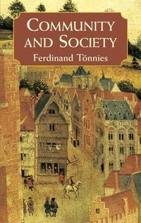 Community and Society (Dover Publications 2011)