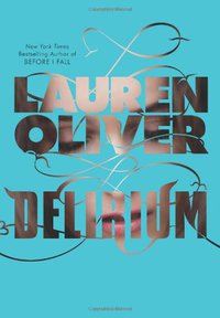 Delirium (HarperCollins 2011)