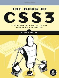 The Book of CSS3 (No Starch Press 2011)