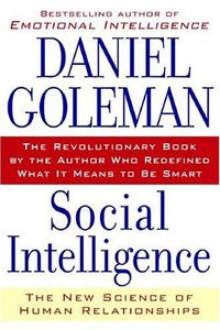 Social Intelligence (Bantam 2006)