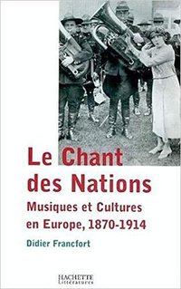 Le Chant des Nations (Hachette 2004)