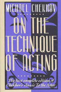 On the Technique of Acting (Harpercollins 1991)