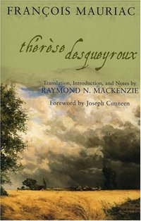 Thérèse Desqueyroux (Rowman & Littlefield Publishers, Inc. 2005)