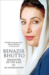 Daughter of the East (Simon & Schuster UK 2008)