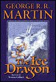 The Ice Dragon (St Martins Pr 2006)